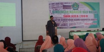 Manasik Haji Untuk Tingkatkan Ketrampilan Jamaah Calon Haji