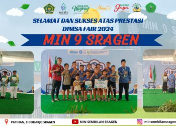 MIN 9 Sragen Borong Juara DIMSA Fair 2024