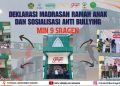 MIN 9 Sragen Deklarasi Madrasah Ramah Anak dan Anti Bullying