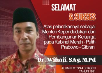 Wihaji, Alumni MTsN 4 Sragen Jadi Menteri Kabinet Merah putih Presiden Prabowo