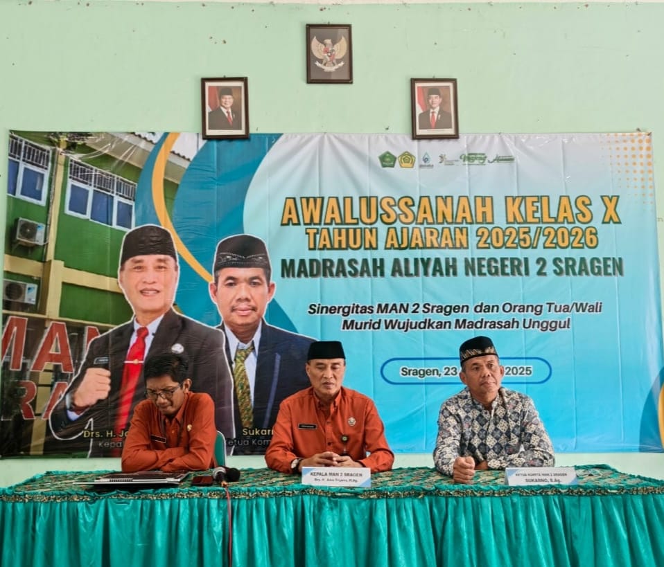 Bersama Menyulam Asa, MAN 2 Sragen dan Orang Tua Satukan Langkah Awalussanah