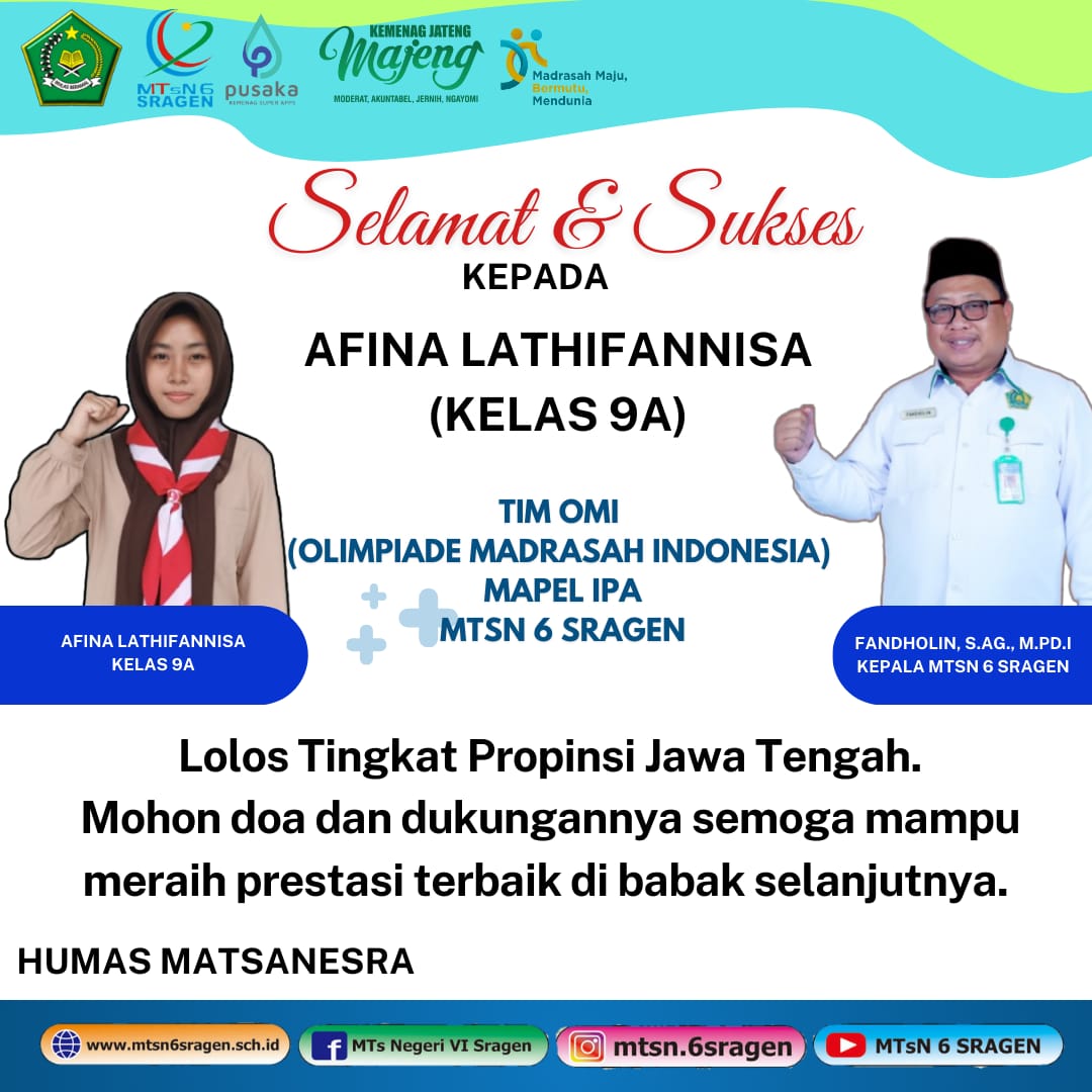 Juara Kabupaten, Afina Lathifannisa Wakili MTsN 6 Sragen ke OMI Jawa Tengah