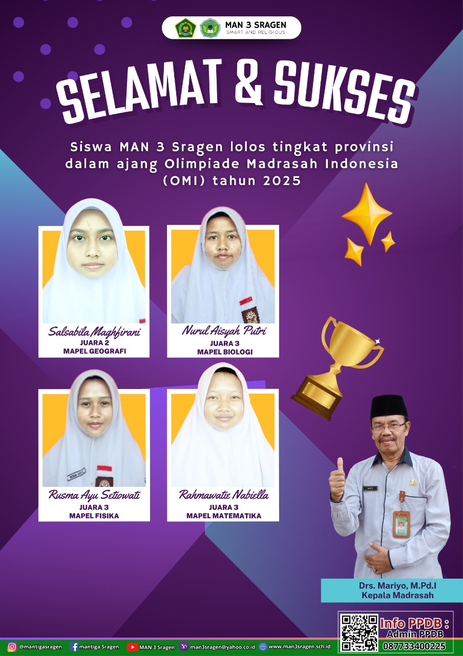 Membanggakan! Empat Siswa MAN 3 Sragen Ukir Prestasi Gemilang di OMI 2025 Tingkat Kabupaten