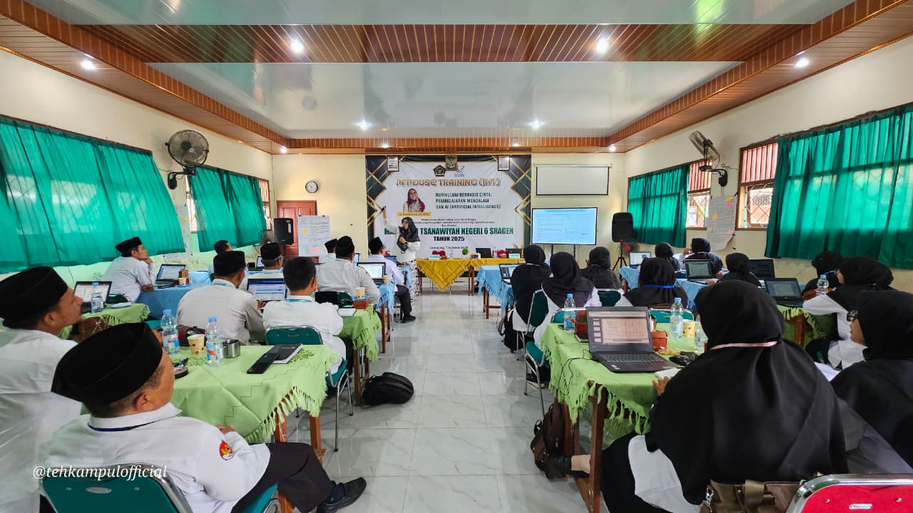 IHT MTsN 6 Sragen: Dorong Transformasi Guru Menuju Pembelajaran Reflektif Penuh Cinta dan Berbasis Teknologi
