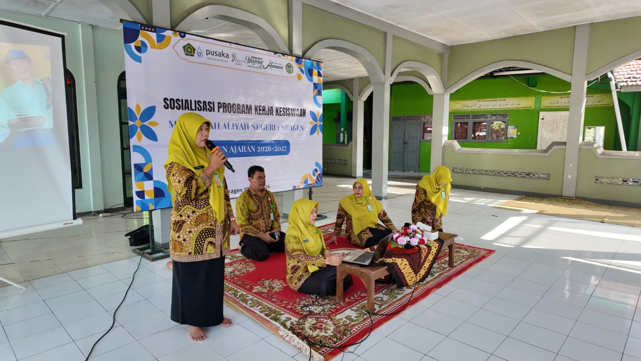 MAN 1 Sragen Gandeng Orang Tua Wujudkan Siswa Berkarakter melalui Sosialisasi Program Kesiswaan