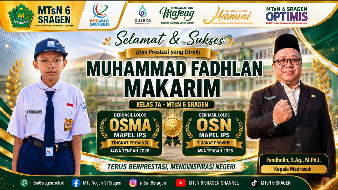 Dua Olimpiade, Satu Semangat: Kiprah Muhammad Fadhlan Harumkan Nama MTsN 6 Sragen di Provinsi